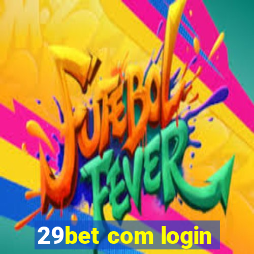 29bet com login